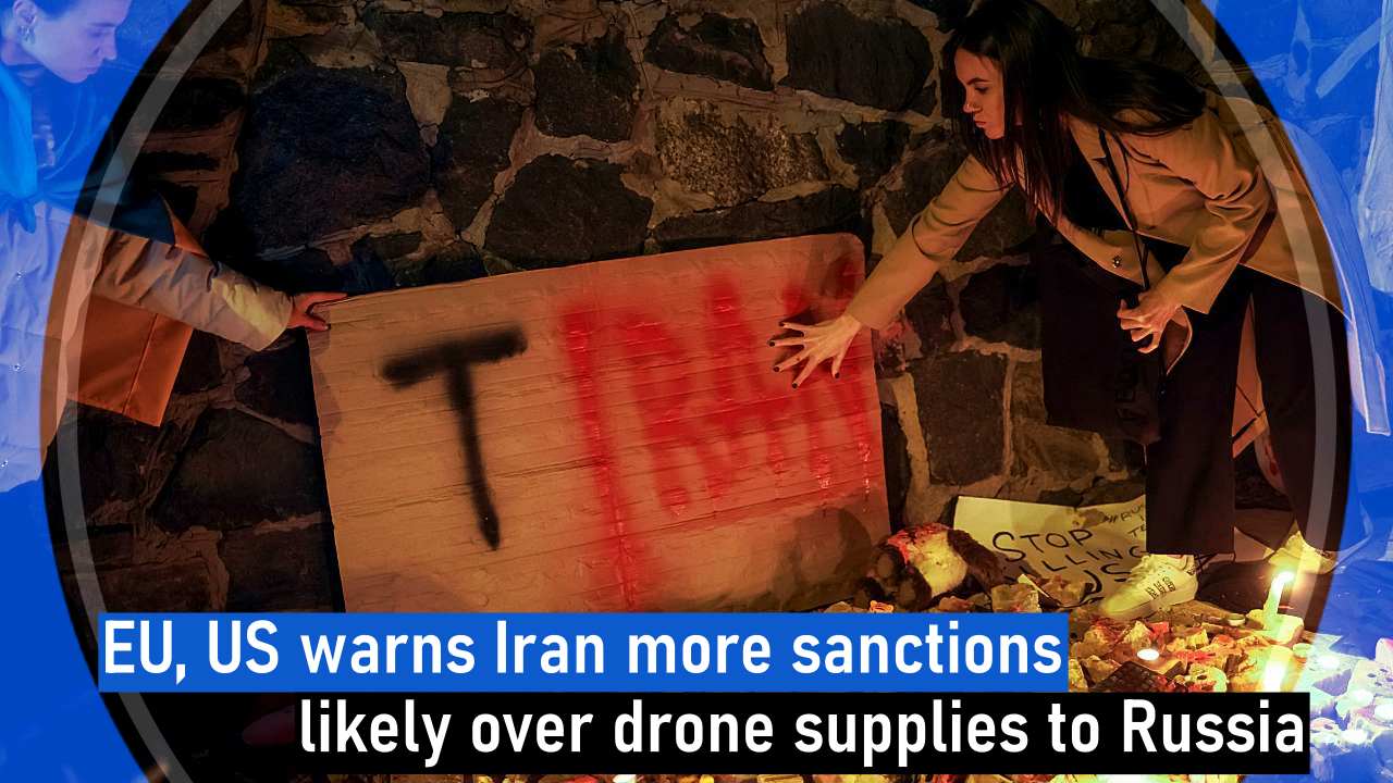 EU, US warns Iran more sanctions likely over drone supplies to Russia